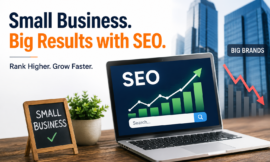 🚀 Why Small Businesses Need SEO More Than Big Brands